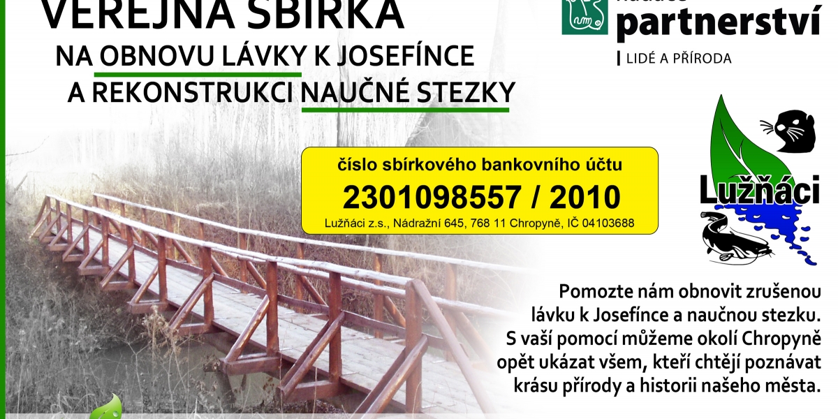 Obnova naučné stezky okolo Chropyně a dřevěné lávky k Josefínce